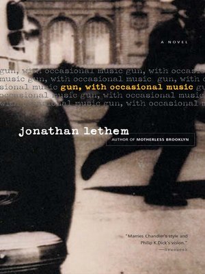 Gun, with Occasional Music - Audiobook
